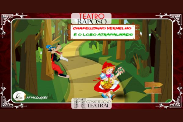 Chapeuzinho Vermelho e o Lobo Atrapalhado