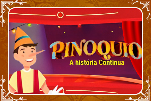 Pinóquio - A História Continua