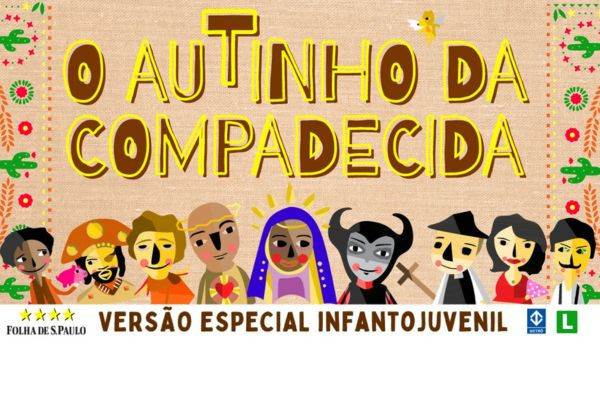 O Autinho da Compadecida - Versão Especial Infanto Juvenil
