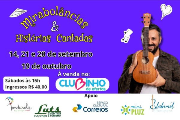 Mirabolâncias & Histórias Cantadas