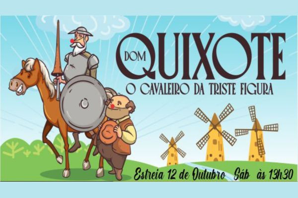 Dom Quixote, o Cavaleiro da Triste Figura
