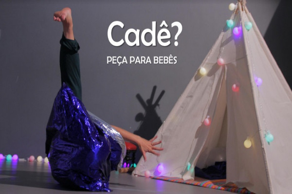 Teatro para bebês - Cadê?