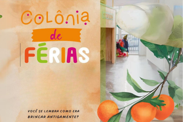 Colônia de Férias da Casa de Brincar "Lá na Laranjeira"