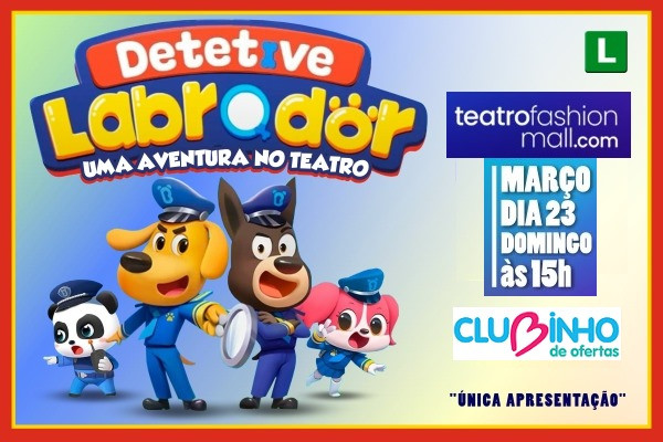 Detetive Labrador - Uma Aventura no Teatro