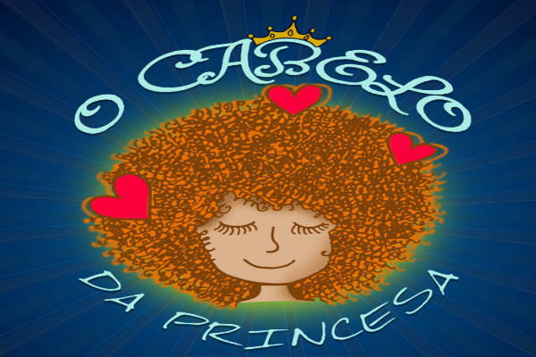 O Cabelo da Princesa