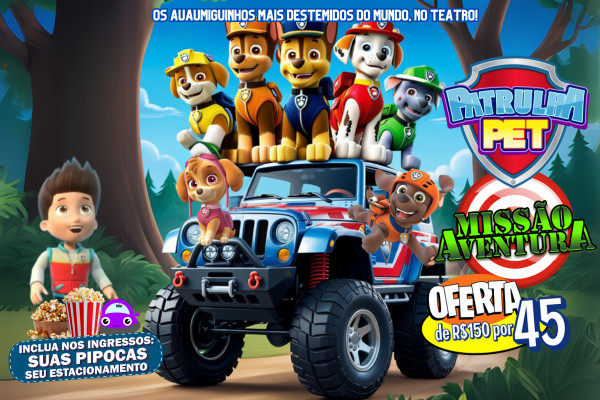 Patrulha Pet Missão Aventura