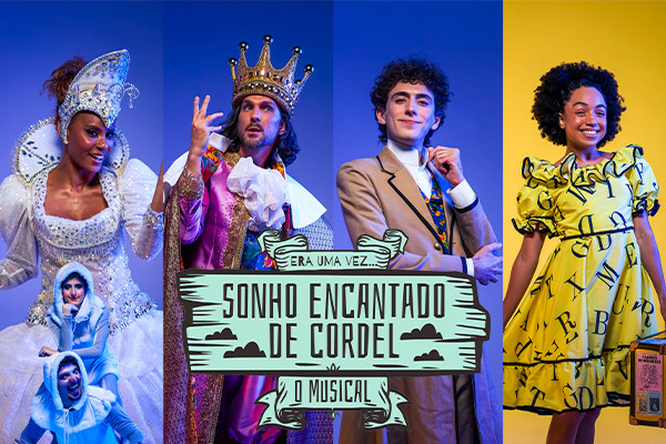 Sonho Encantado de Cordel, O Musical
