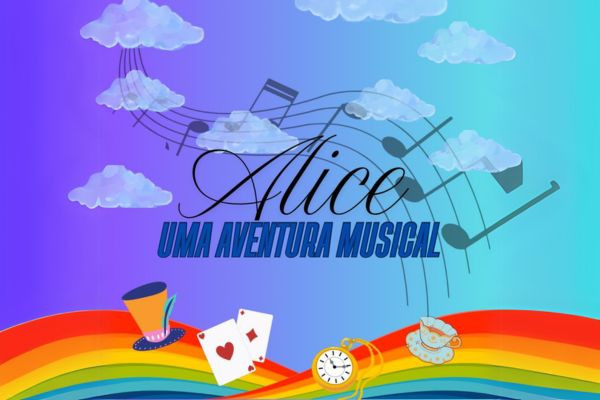 Alice Uma Aventura Musical