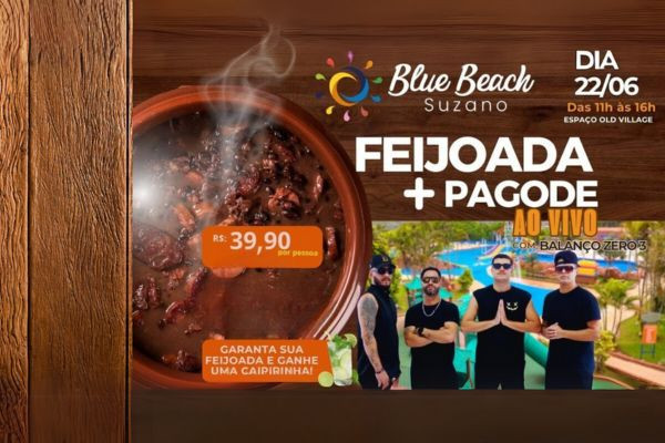 Feijoada no Blue Beach Park Suzano