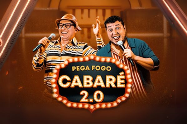 Pega fogo Cabaré 2.0, com Mução - (Adulto)