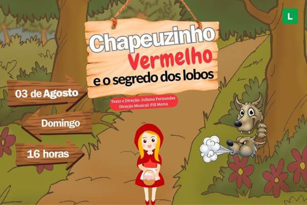 Chapeuzinho Vermelho e o Segredo dos Lobos