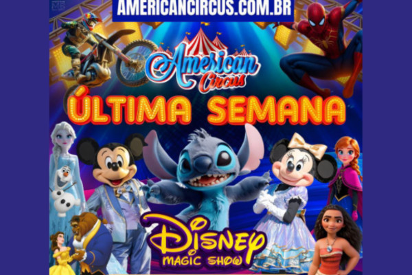 American Circus Apresenta Disney Magic Show