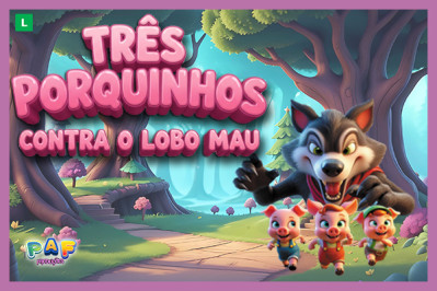 Três Porquinhos Contra o Lobo Mau