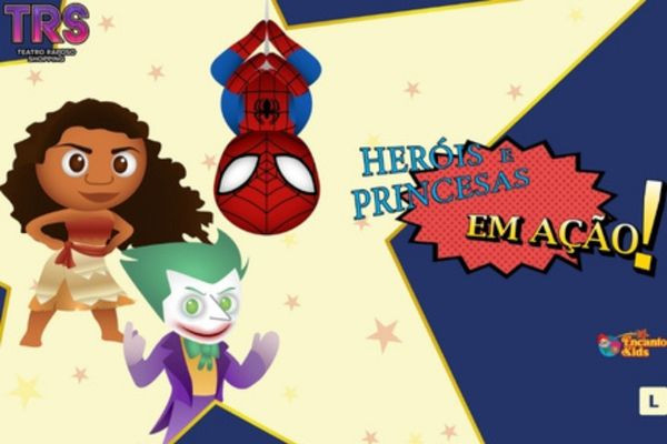 Heróis e Princesas em Ação