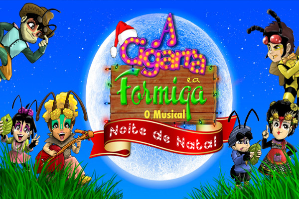 A Cigarra e a Formiga - Noite de Natal