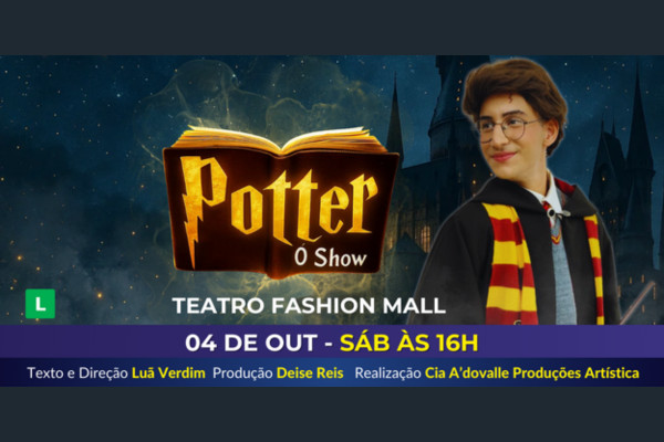 Potter - O Show